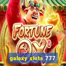 galaxy slots 777