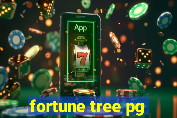 fortune tree pg