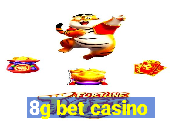 8g bet casino