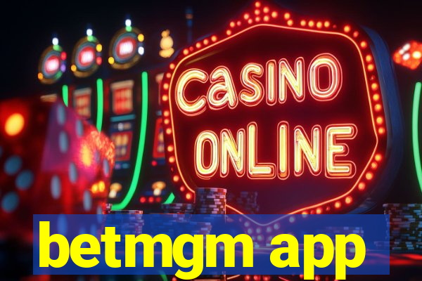 betmgm app