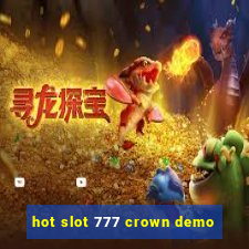 hot slot 777 crown demo