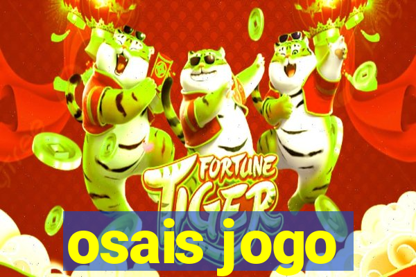 osais jogo