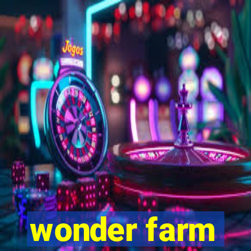 wonder farm