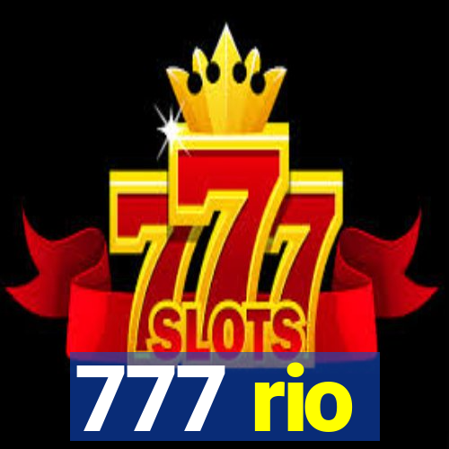 777 rio