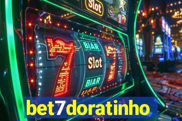 bet7doratinho