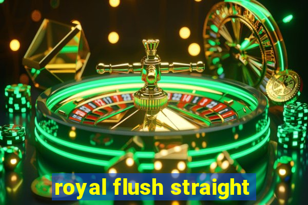 royal flush straight