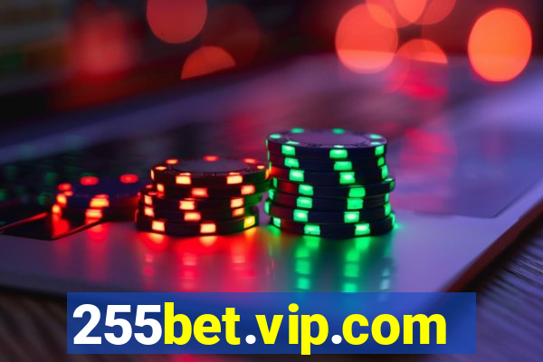 255bet.vip.com