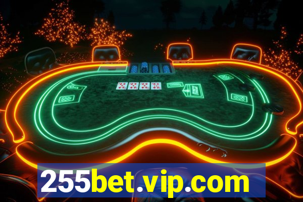 255bet.vip.com