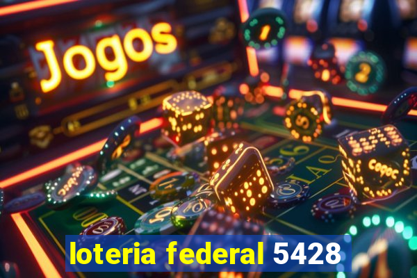 loteria federal 5428