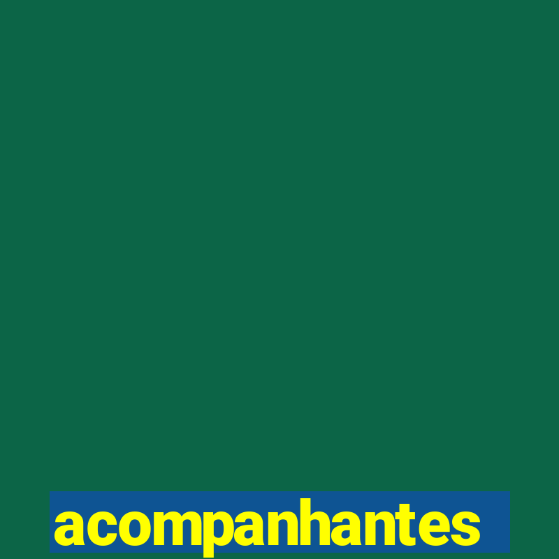 acompanhantes