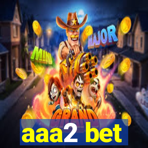 aaa2 bet