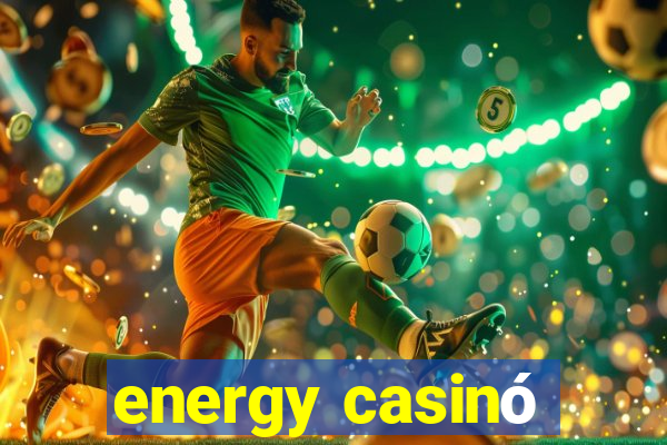 energy casinó