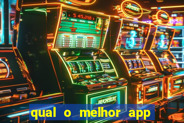 qual o melhor app de jogo para ganhar dinheiro