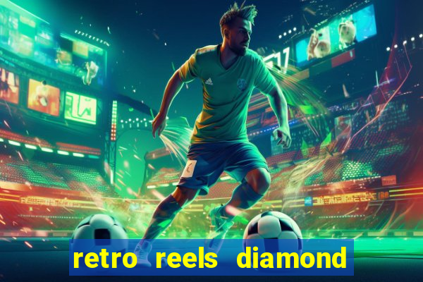 retro reels diamond glitz slot free