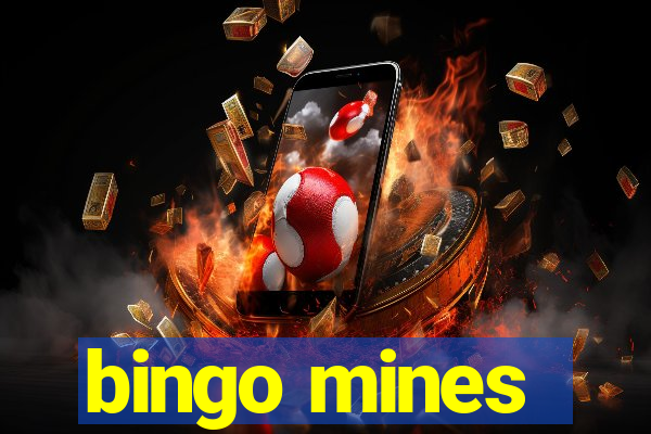 bingo mines