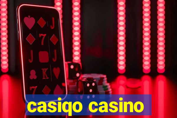 casiqo casino