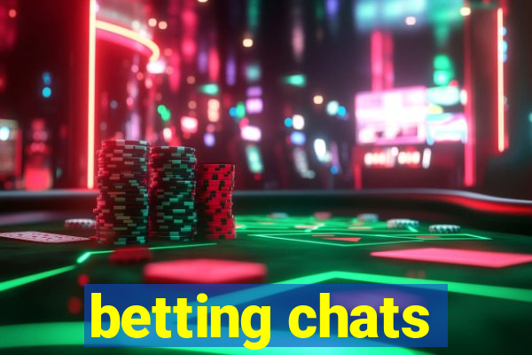 betting chats