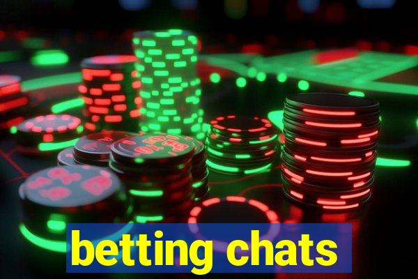 betting chats