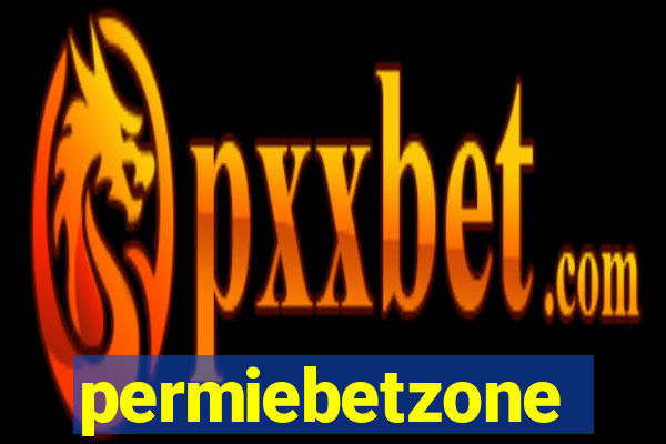 permiebetzone