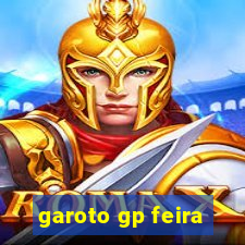 garoto gp feira