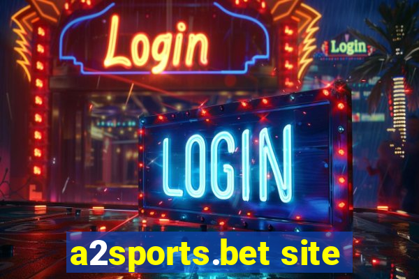 a2sports.bet site