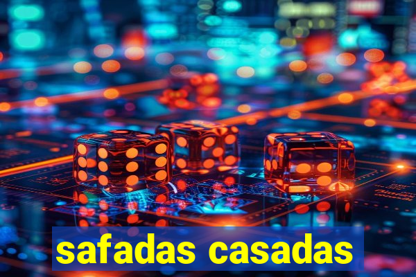 safadas casadas