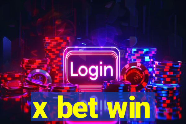 x bet win