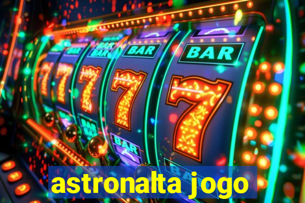 astronalta jogo