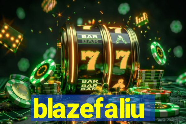 blazefaliu