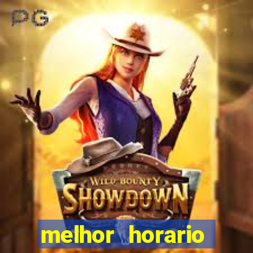 melhor horario fortune dragon