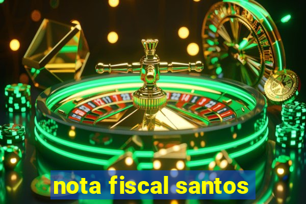 nota fiscal santos