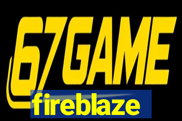 fireblaze