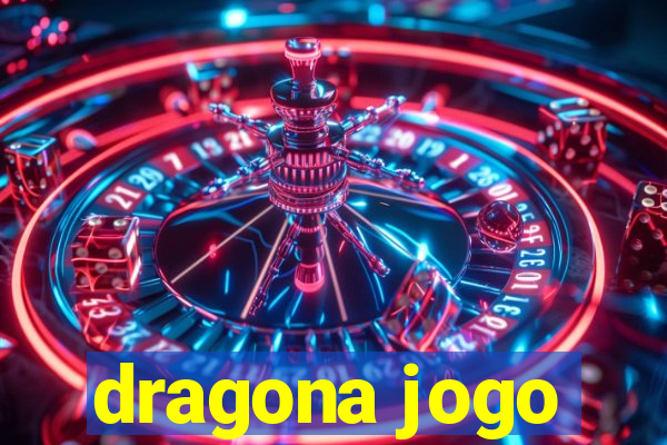 dragona jogo