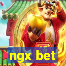 ngx bet