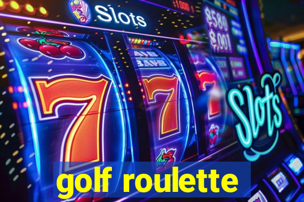 golf roulette