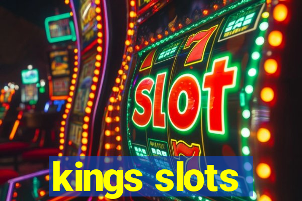 kings slots