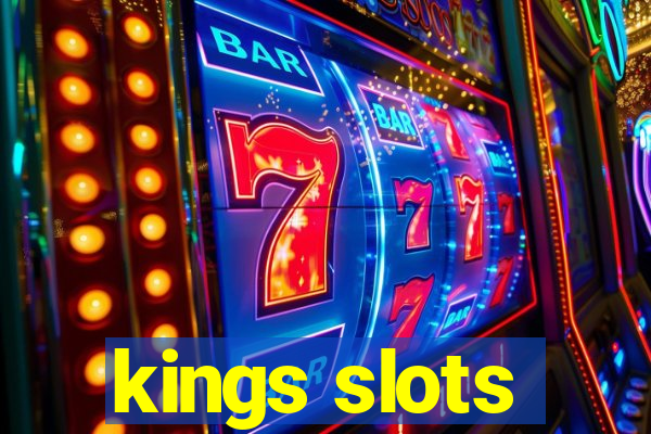 kings slots