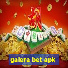 galera bet apk