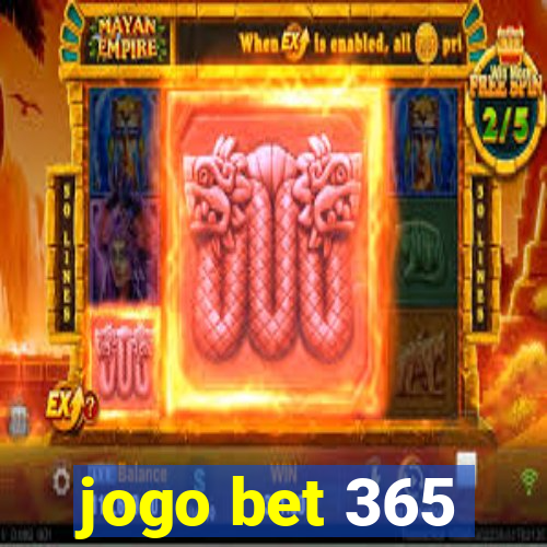 jogo bet 365