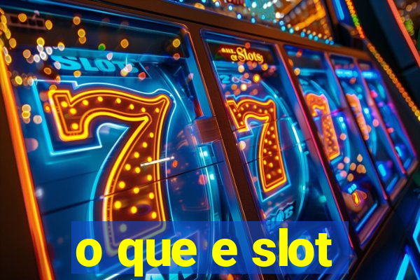 o que e slot