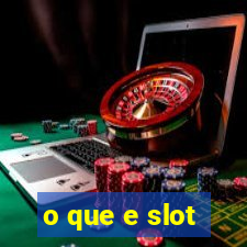 o que e slot