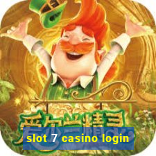 slot 7 casino login