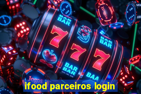 ifood parceiros login