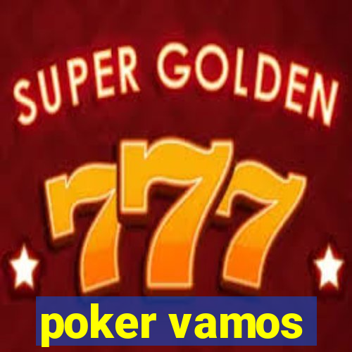 poker vamos