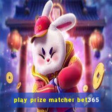 play prize matcher bet365