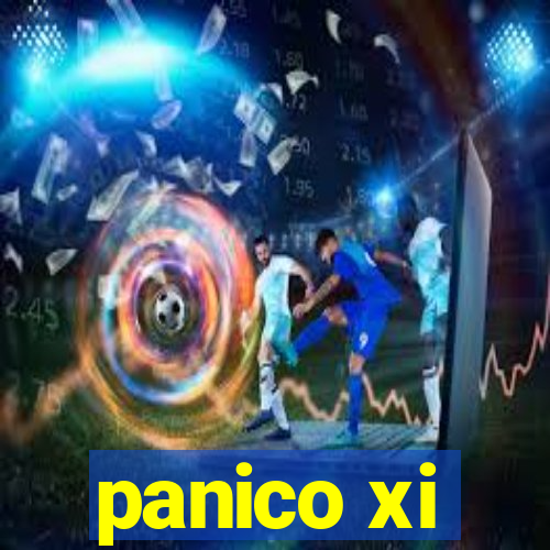 panico xi