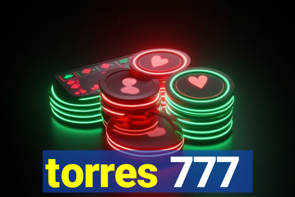 torres 777