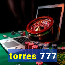 torres 777