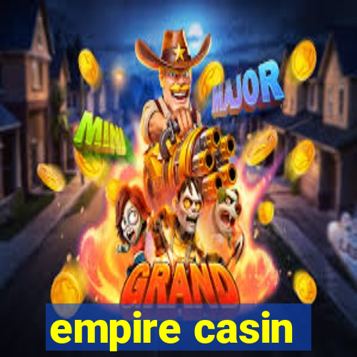 empire casin