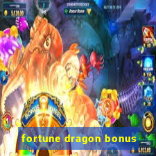 fortune dragon bonus